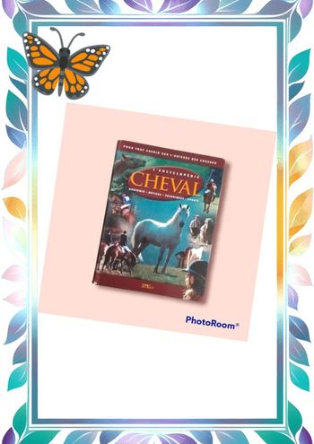 L’encyclopédie du cheval