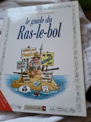 Le guide du ras le bol