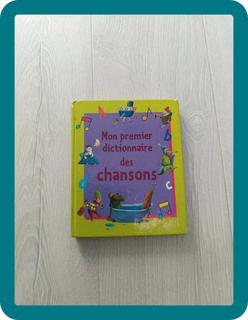 Mon premier dictionnaire des chansons