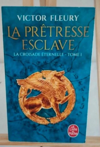La Prêtresse esclave tome 1 Victor Fleury