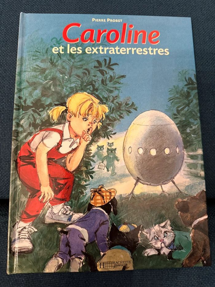 Album Caroline et les Extraterrestres Pierre Probst livre bd Hachette jeunesse rare