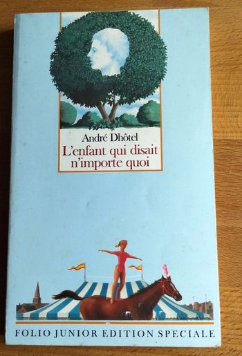 Livre L'enfant qui disait n'importe quoi