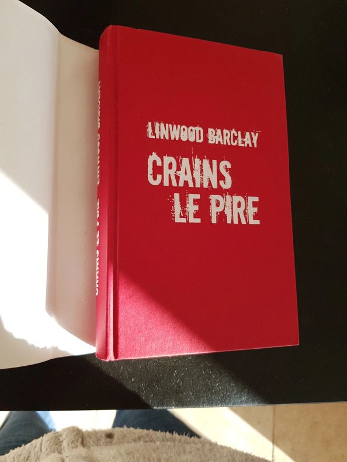 Linwood Barclay - Crains le pire - photo numéro 4