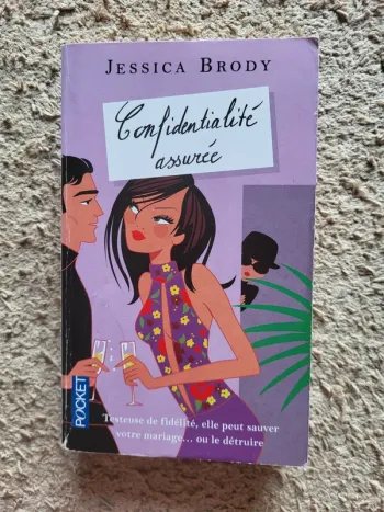 Livre "Confidentialité assurée" de Jessica Brody - Chick lit