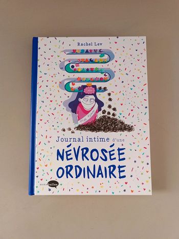 Journal intime d'une névrosé ordinaire de Rachel lev