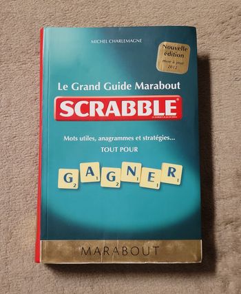 Le grand guide Marabout du Scrabble (édition 2012) Catherine Charlemagne