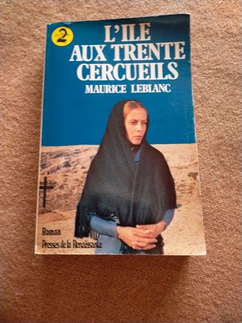 L'île aux trente cercueils de Maurice Leblanc