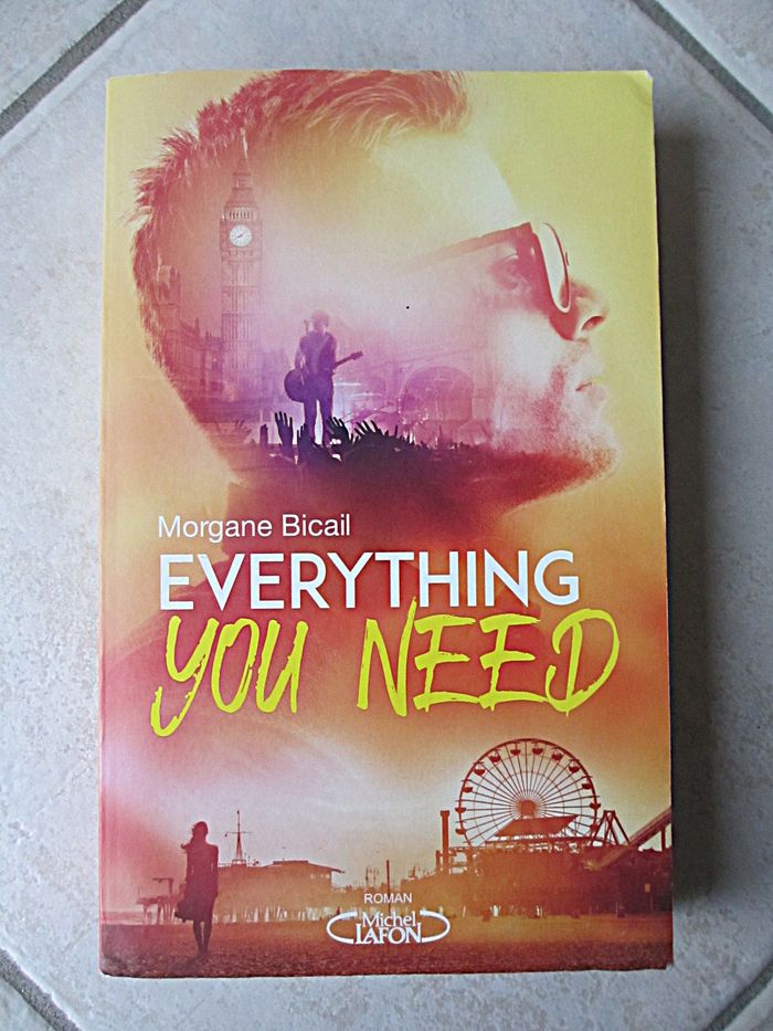 Roman ado Everything you need – Morgane Bicail - photo numéro 1