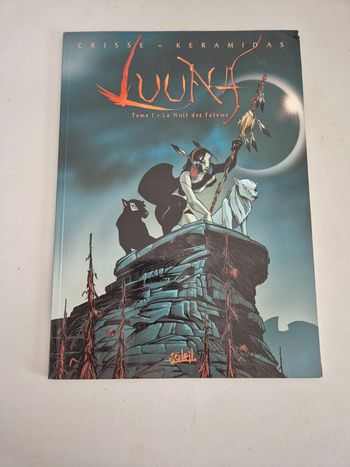 BD Luuna Tome 1 la nuit des totems