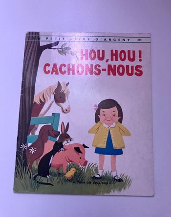 Hou, hou cachons nous livre argent ancien vintage