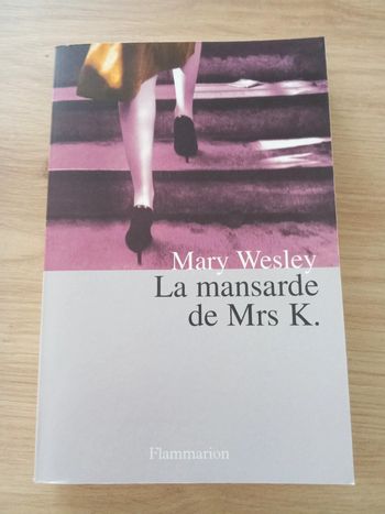 Mary Wesley 🍀 La mansarde de Mrs K.