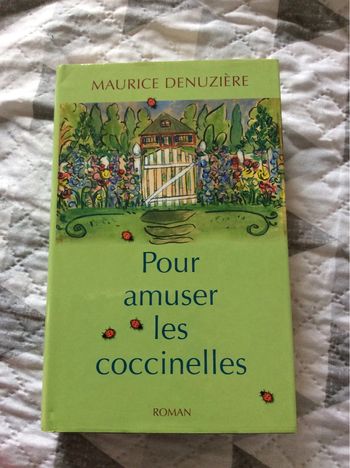 #pour amuser les coccinelles Maurice Denuziēre