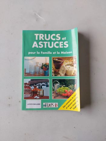 Trucs et astuces pour la famille et la maison