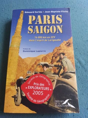 Livre titre  Paris Saigon 16000km en 2cv dans l esprit de Largaudie