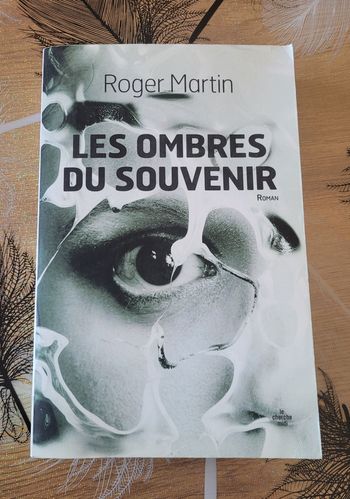  Les Ombres du souvenir Roger Martin