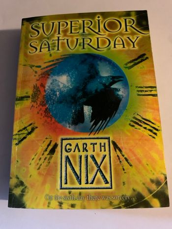 Superior saturday - Garth Nix 