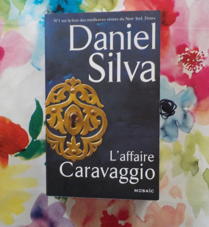 L'Affaire Caravaggio de Daniel Silva Ed. Mosaïc