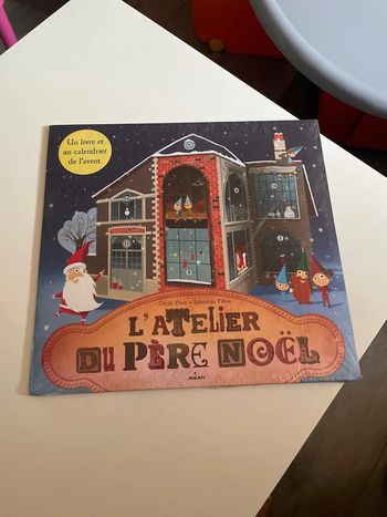 L’atelier du père Noel un livre et un calendrier de l’Avent