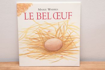 Le bel oeuf