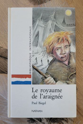 Le royaume de l'araignee Olivier Taffin, Paul Biegel, Nicolaas Lens
