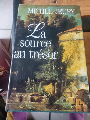 La source au trésor De Michel Jeury