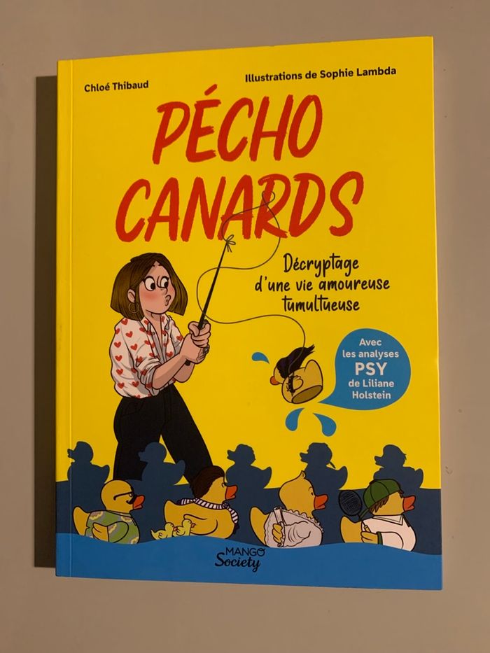 Livre: Pécho Canards - Décryptage d’une vie amoureuse tumultueuse