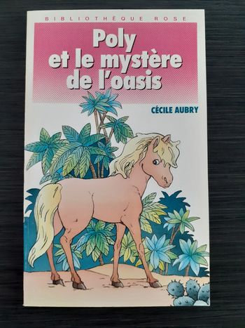 Poly et le mystère de l'oasis