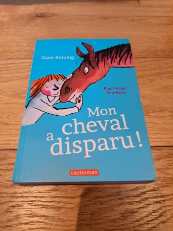 Livre "Mon cheval a disparu" Clare Balding