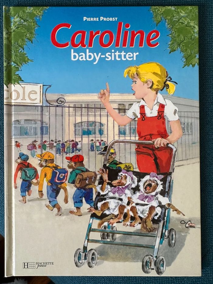 Caroline Baby-sitter livre bd album Pierre Probst babysitter rare