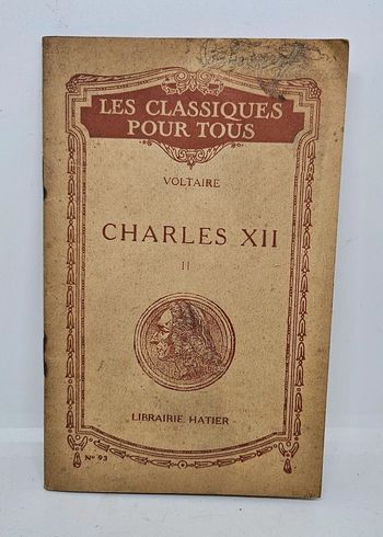 Ancien livre.  
"Charles XII, II", de Voltaire.
64 pages. 
En l'état.