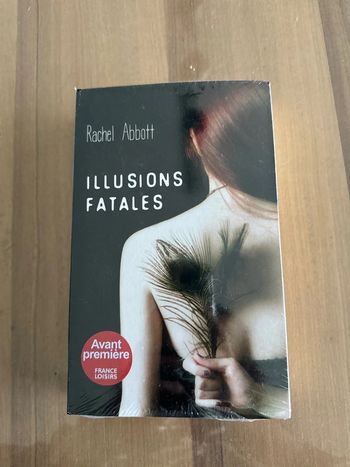 Illusions fatales