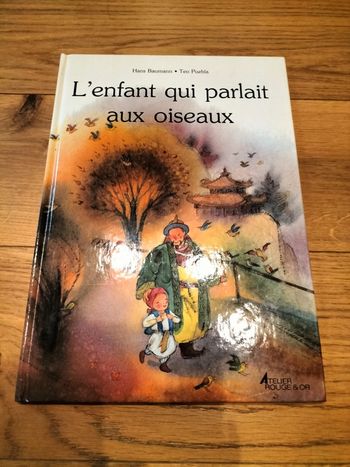 Livre " L'enfant qui parlait aux oiseaux "