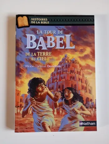 La tour de Babel : de la terre au ciel