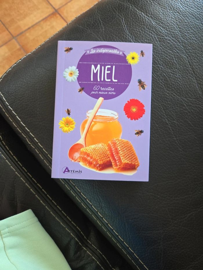 Miel en 60 recettes