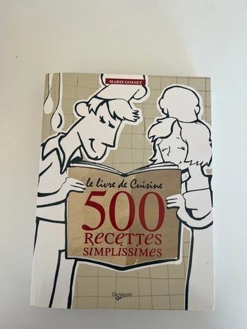 Beau livre de cuisine : 500 recettes simplissimes