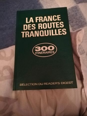 La France des routes tranquilles