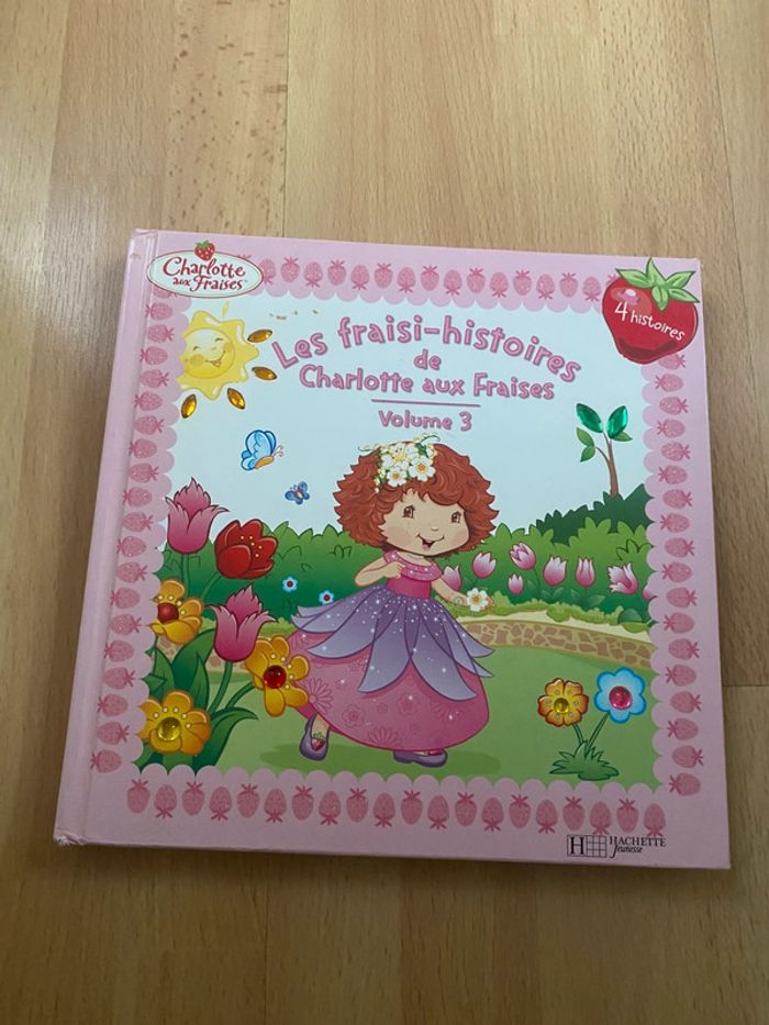 Les fraisi-histoires de charlotte au fraises 3