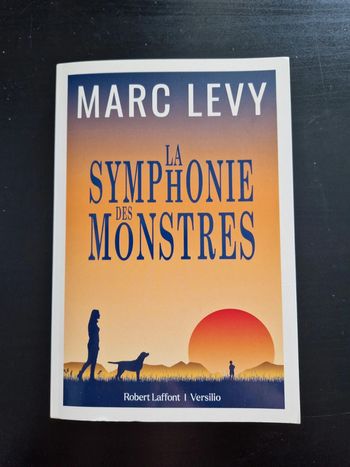La symphonie des monstres - Marc Lévy