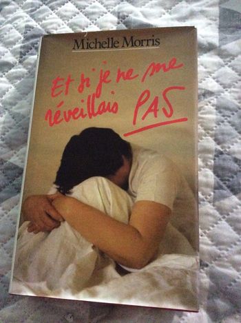 #Et si je ne me réveillais pas Michelle Morris