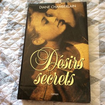 #Désirs secrets par Diane Chamberlain