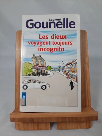 Laurent  Gounelle, les dieux voyagent toujours incognito, poche