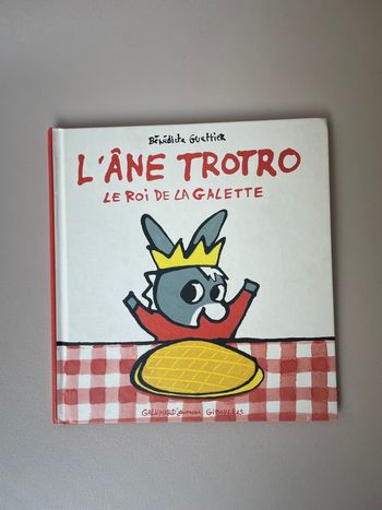 Livre enfant - l’âne trotto - le roi et la galette 