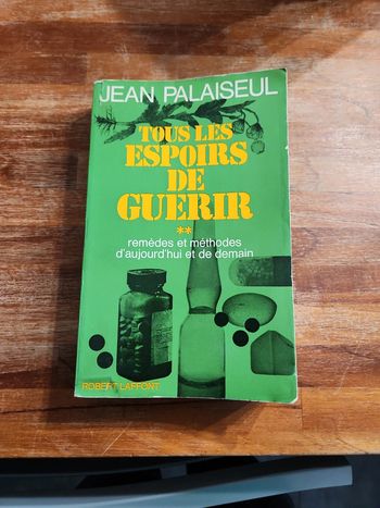 Livre : Tous les espoirs de guérir