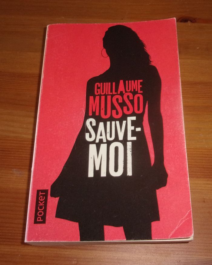 Roman Sauve moi de Guillaume Musso