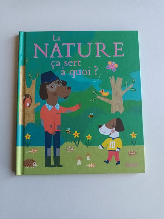 La nature ça sert à quoi