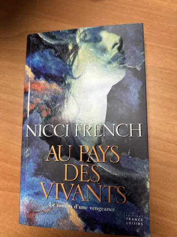 Nicci French au pays des vivants