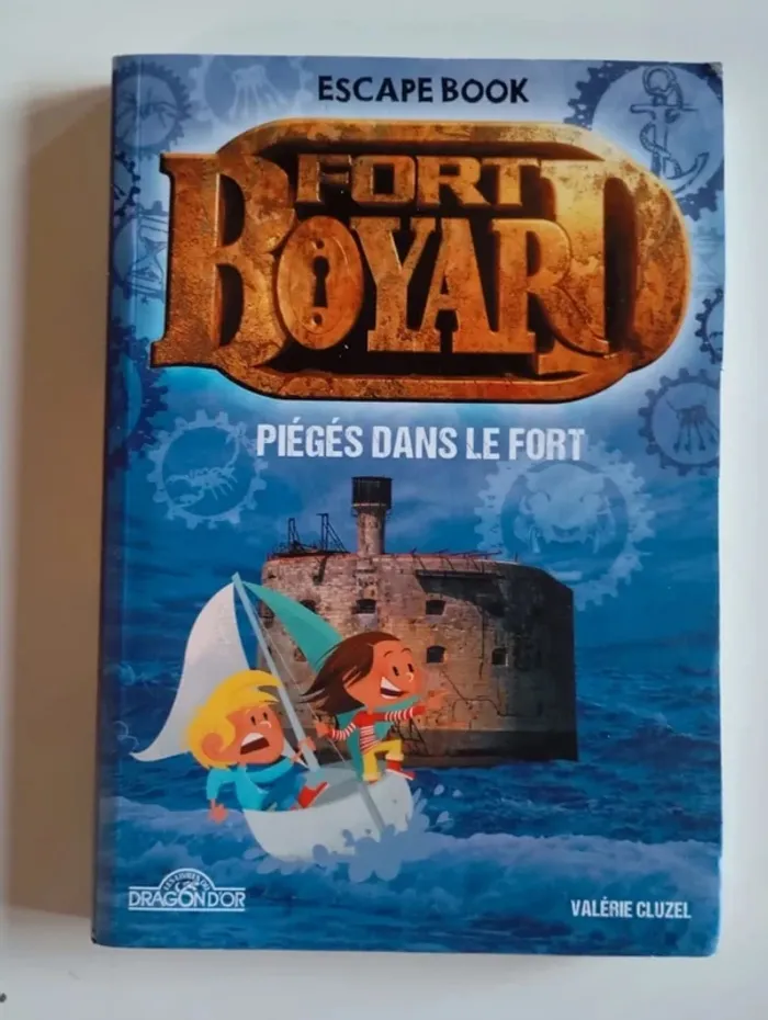 Fort Boyard - Escape book - Piégés dans le Fort