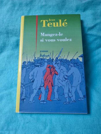 Mangez-le si vous voulez