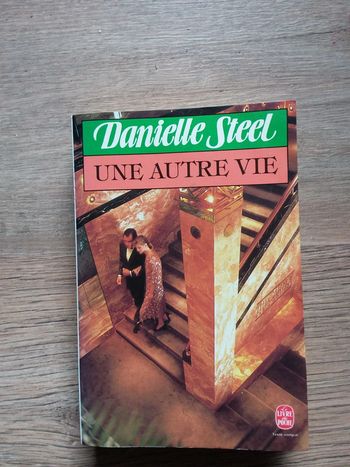 Livre "Une autre vie" Danielle Steel