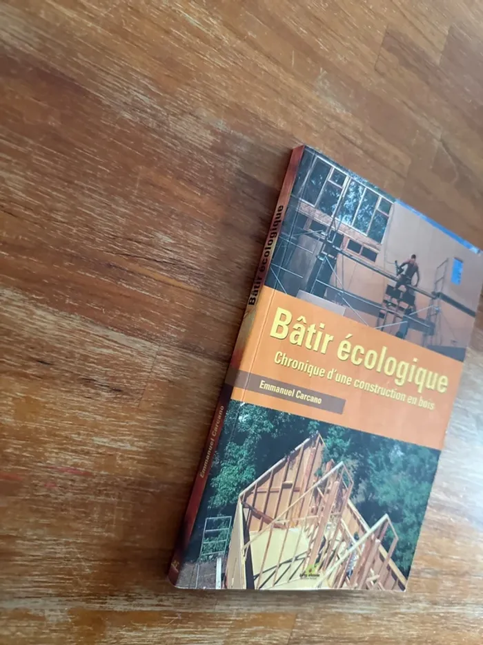 Livre bâtir écologique, chronique d’une construction en bois - photo numéro 2